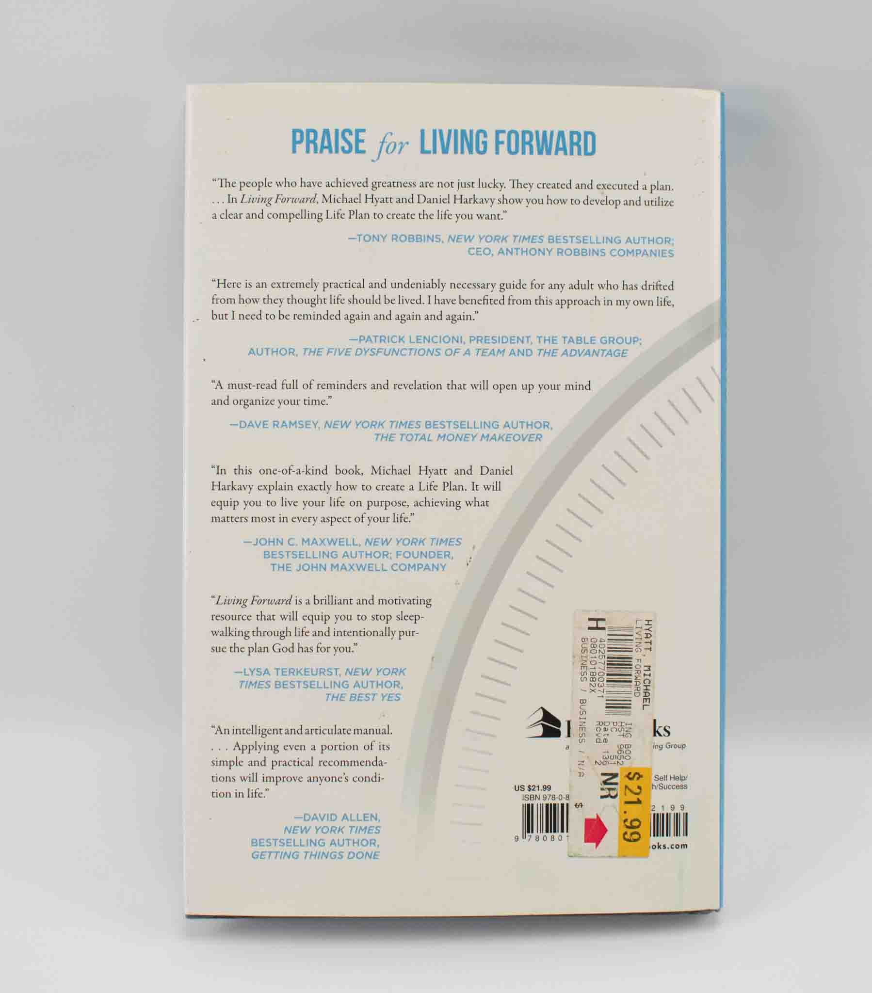 Living Forward Michael Hyatt Daniel Harkavy Hardcover Used 2016
