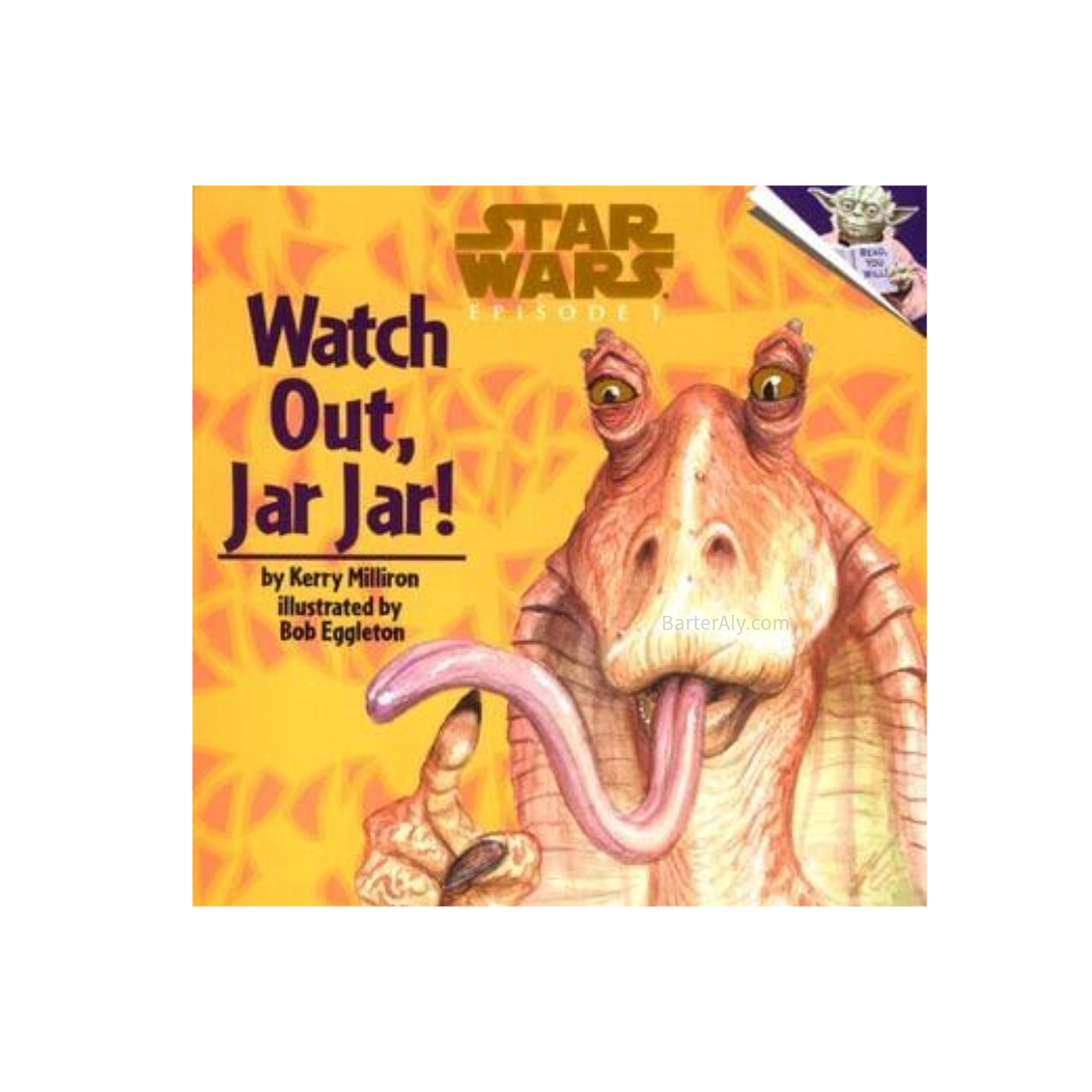 Star Wars Episode 1 Watch out, Jar Jar Kerry Milliron 1999 Softcover Random House