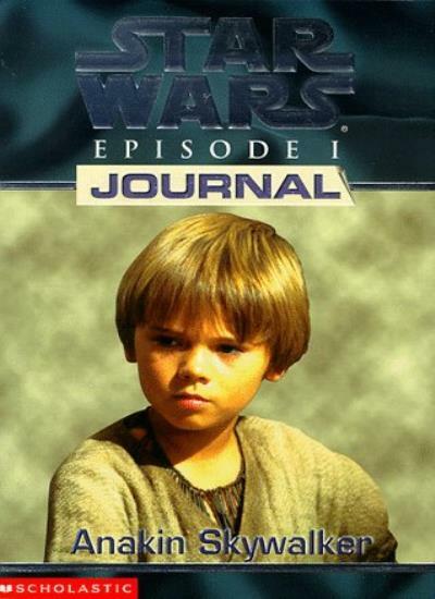 Star Wars Episode 1 Journal Anakin Skywalker Scholastic Softcover Book
