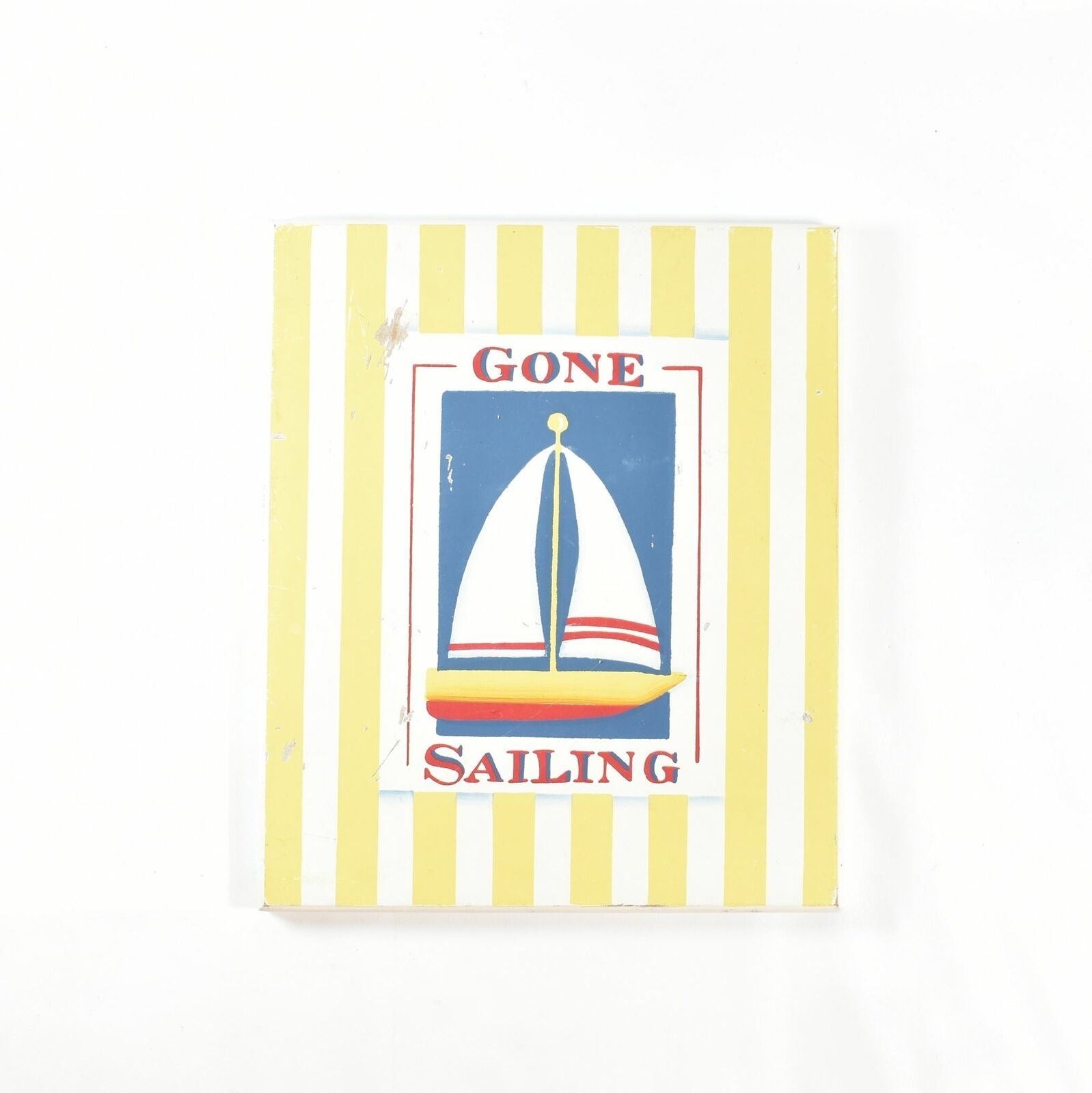 Sailing Hanging Sign Home Decor Gone Sailing used Yellow