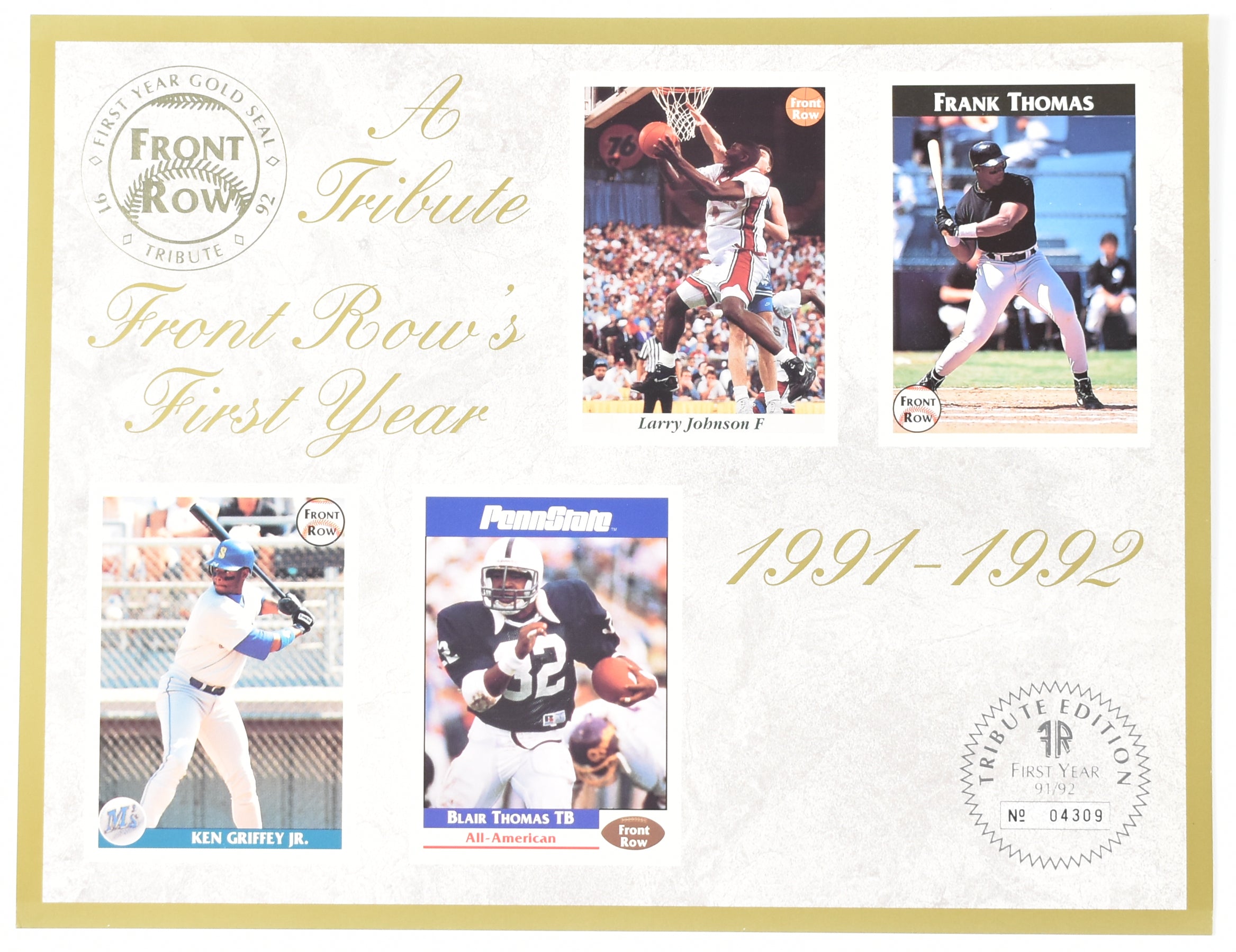 Front Row Tribute First Year Golden Seal 91/92 Frank Thomas Ken Griffey JR