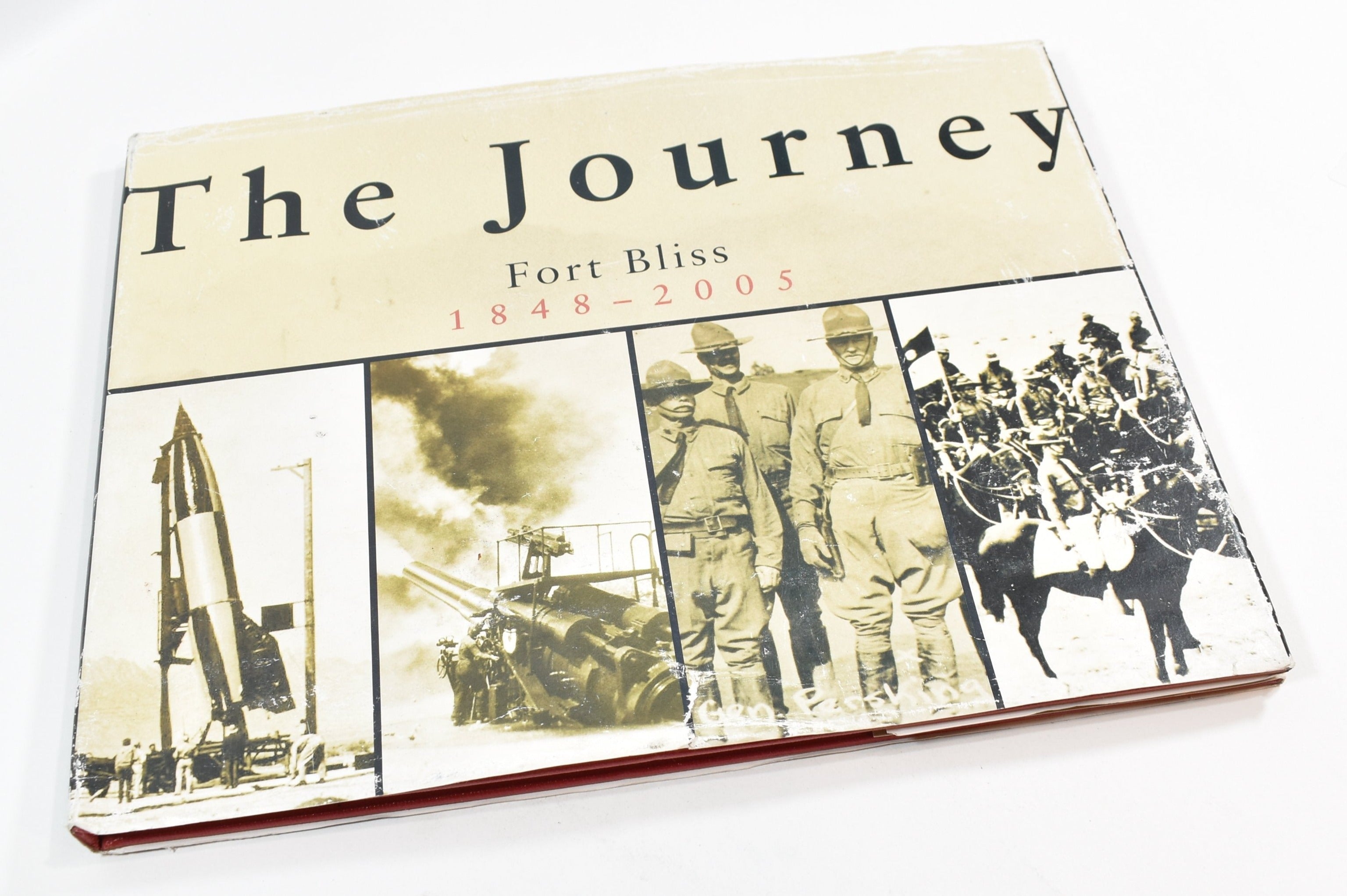 The Journey Fort Bliss Military Book 1848 2005 Used