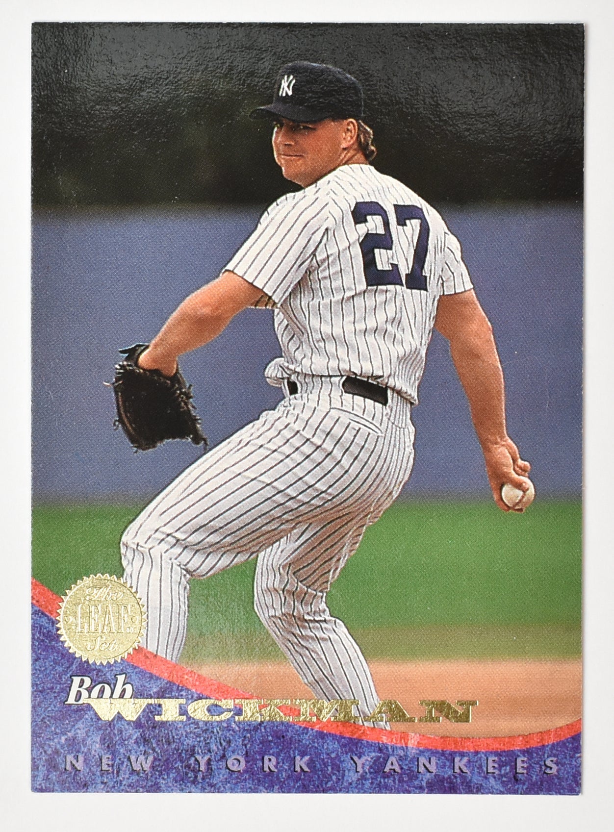 Bob Wickman 206 New York Yankees Leaf Set 94 Baseball