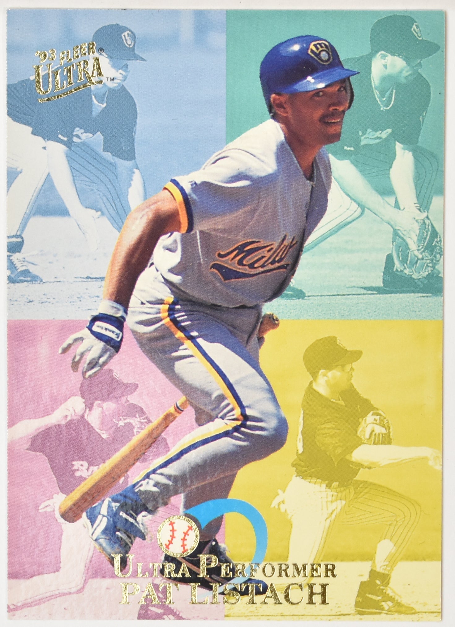 Pat Listach 5 of 10 Ultra Performer Set # 061585 Baseball Card