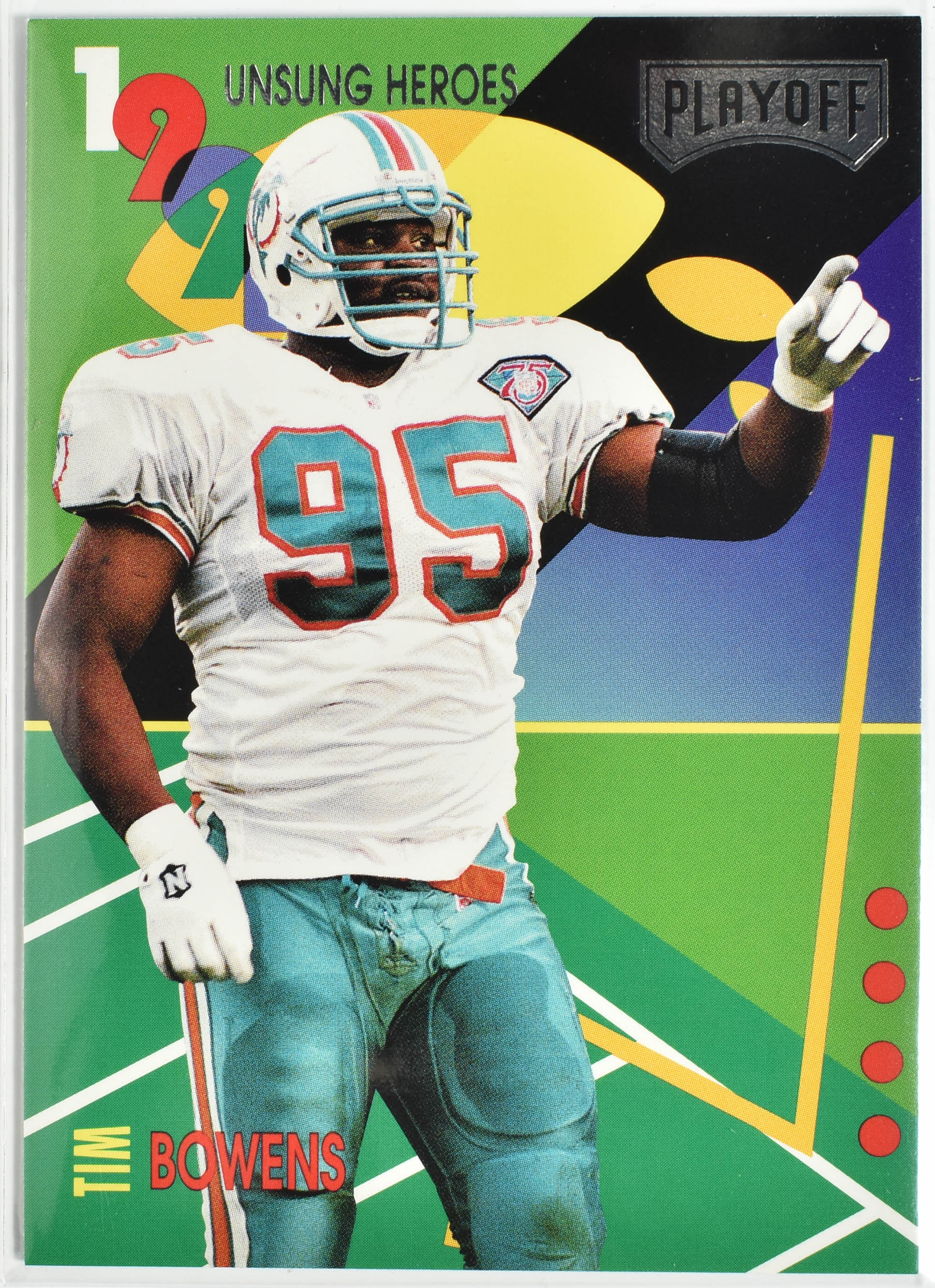 Tim Bowens 15 1995 Unsung Heroes Playoff Miami Dolphins