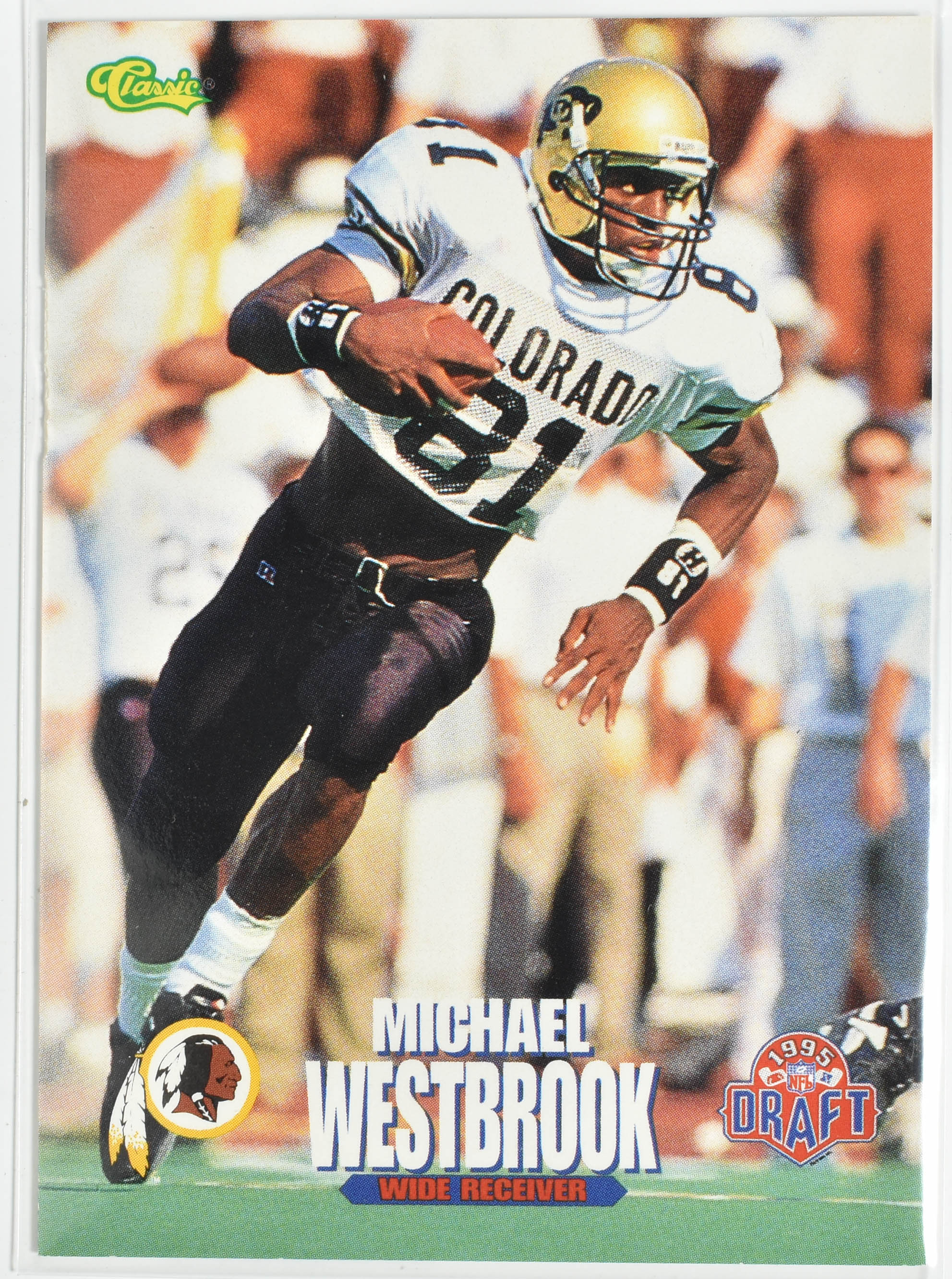 Michael Westbrook 4 1995 Classics Draft Washington Football Team