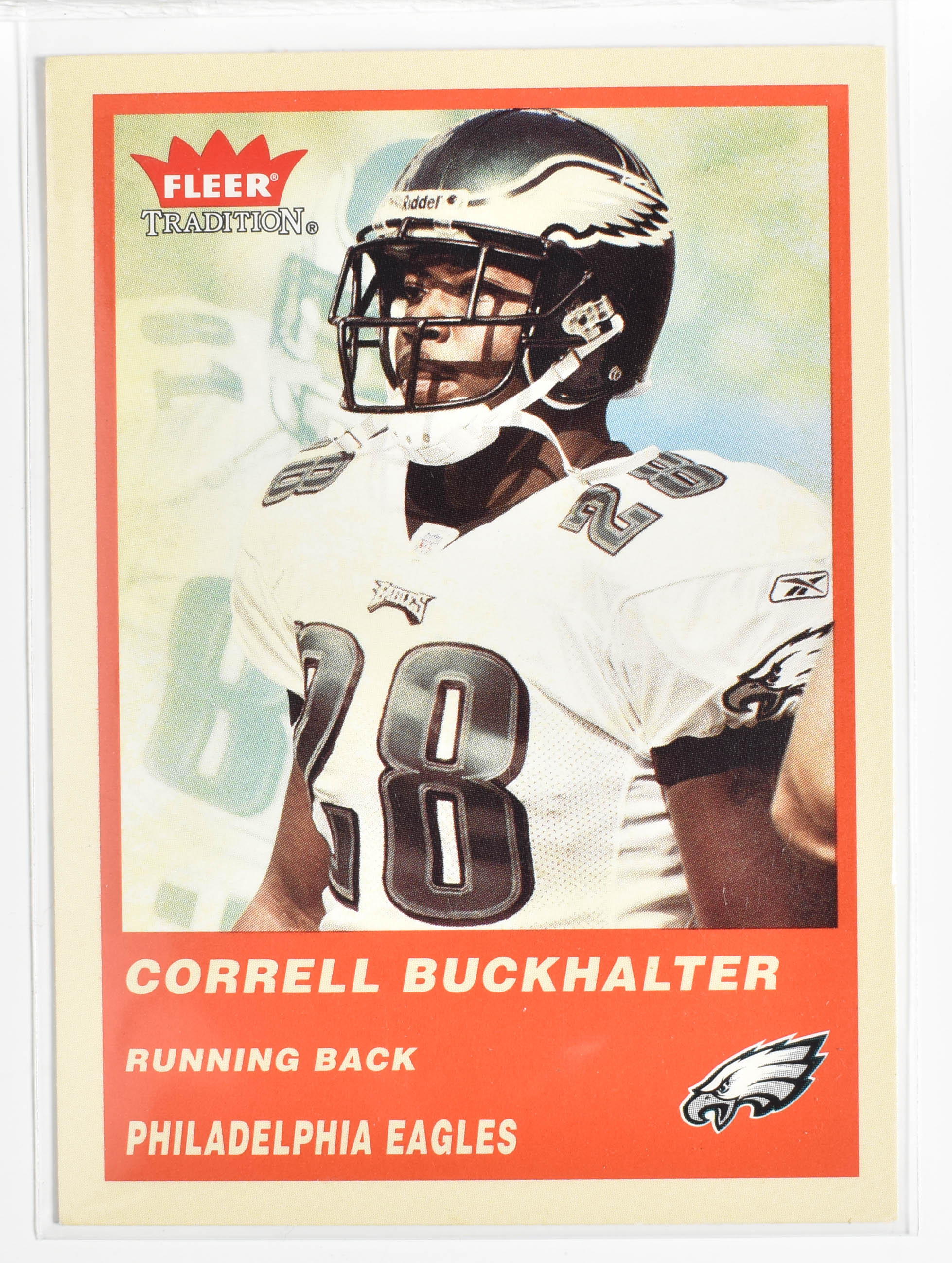 Correll Buckhalter 255 Fleer Traditions 2004 Eagles Football Card