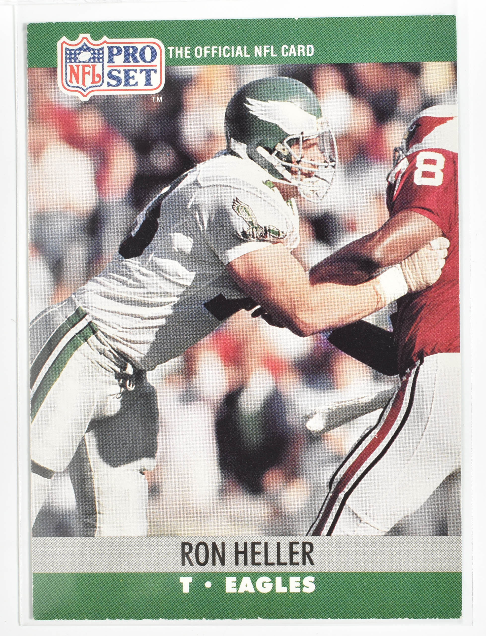Ron Heller 606 Pro Set 1990 Eagles Football Card