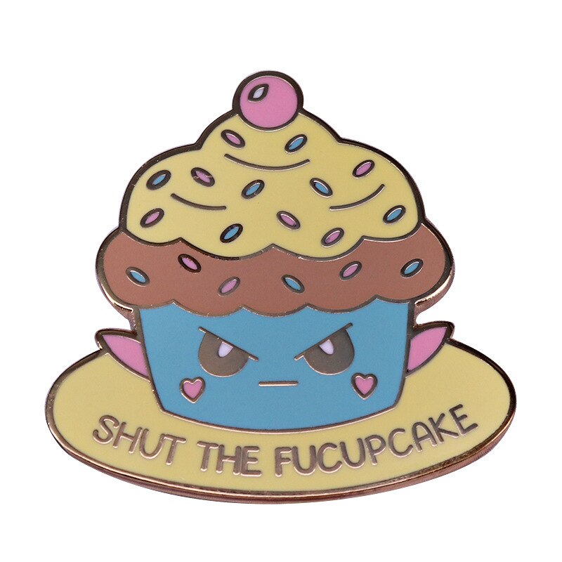 "Shut up"-cupcake brooch funny angry dessert badge cute baker gourmet accessory