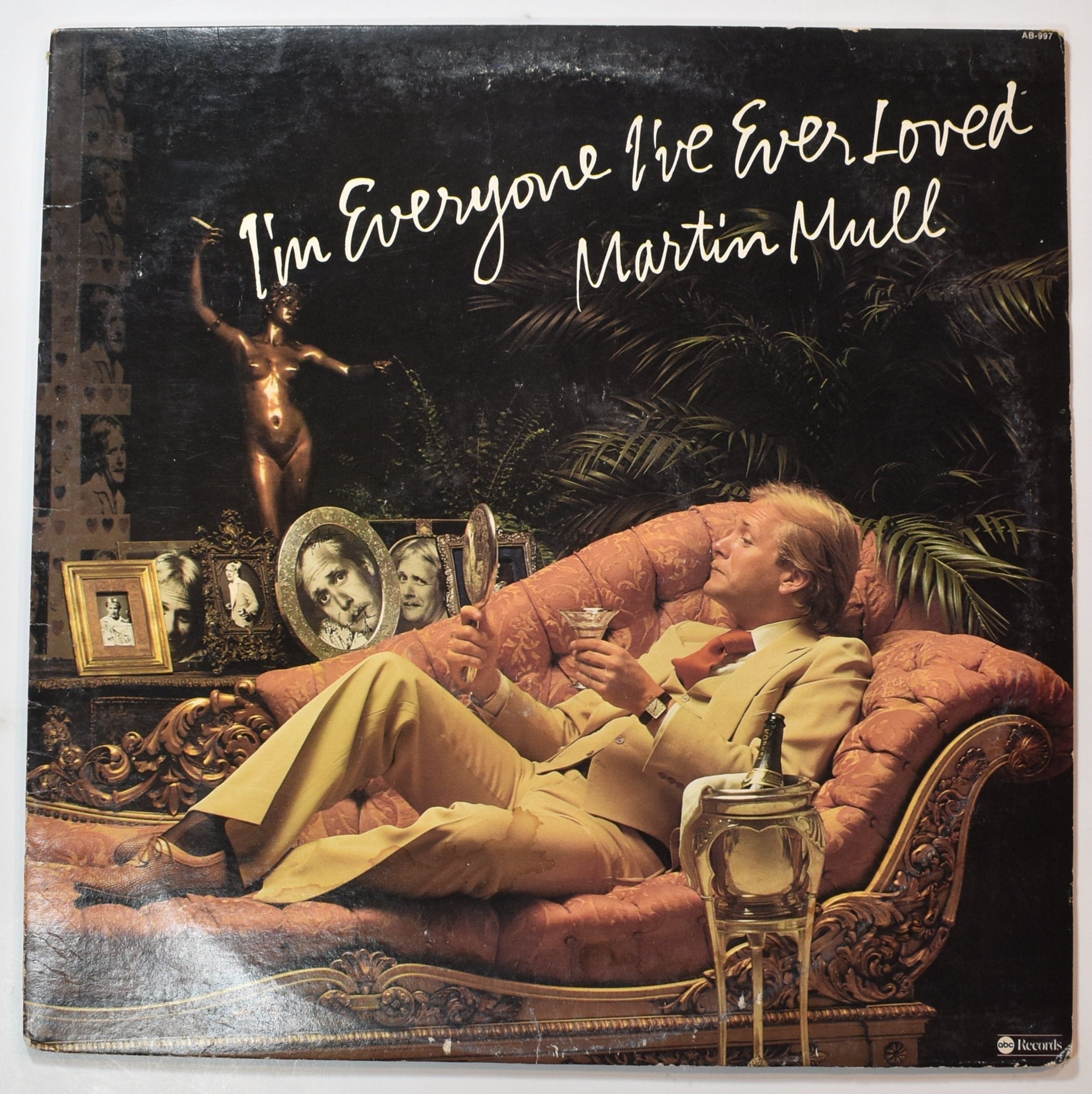 Vinyl Music Record Im Everyone I've ever loved Martin Mull record