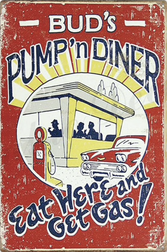 Metal Bar Sign Bud's Pump N Diner