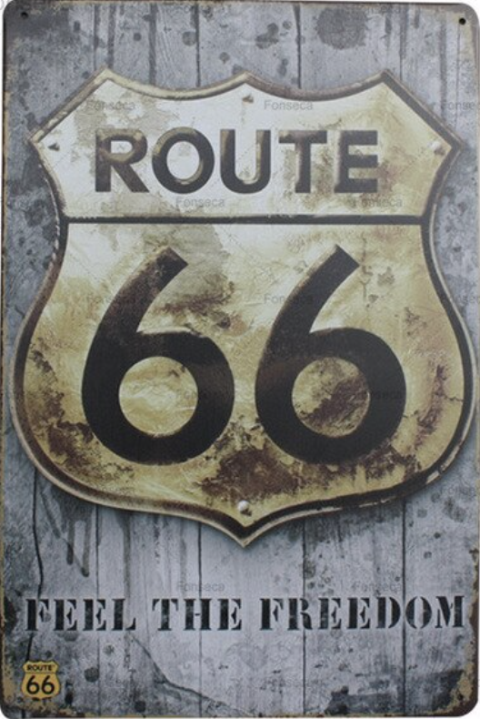 Metal Bar Sign Route 66 Feel the freedom