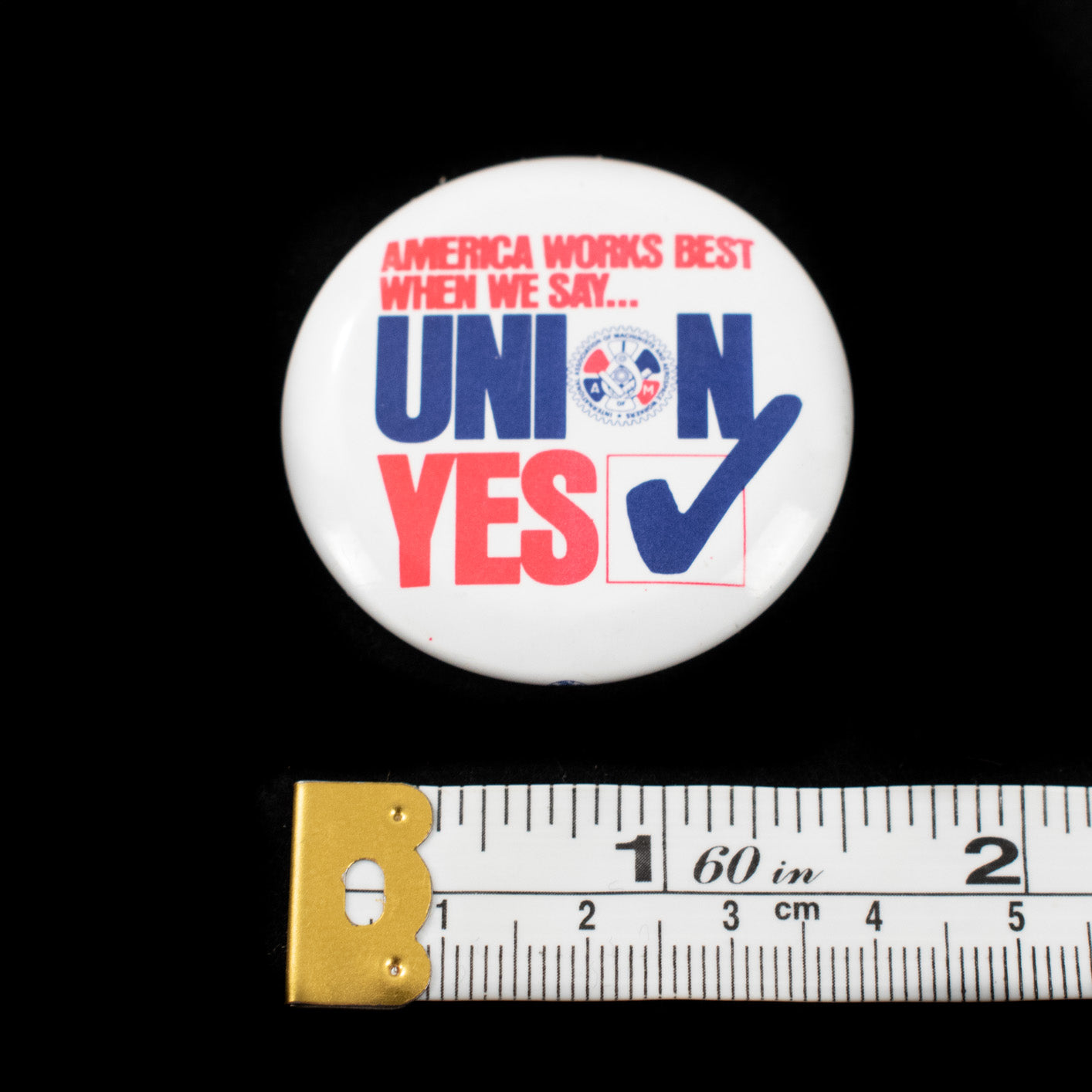 Vote America Pin Works Best when we say Union Yes Button Pin Used 1.5 Inch Metal