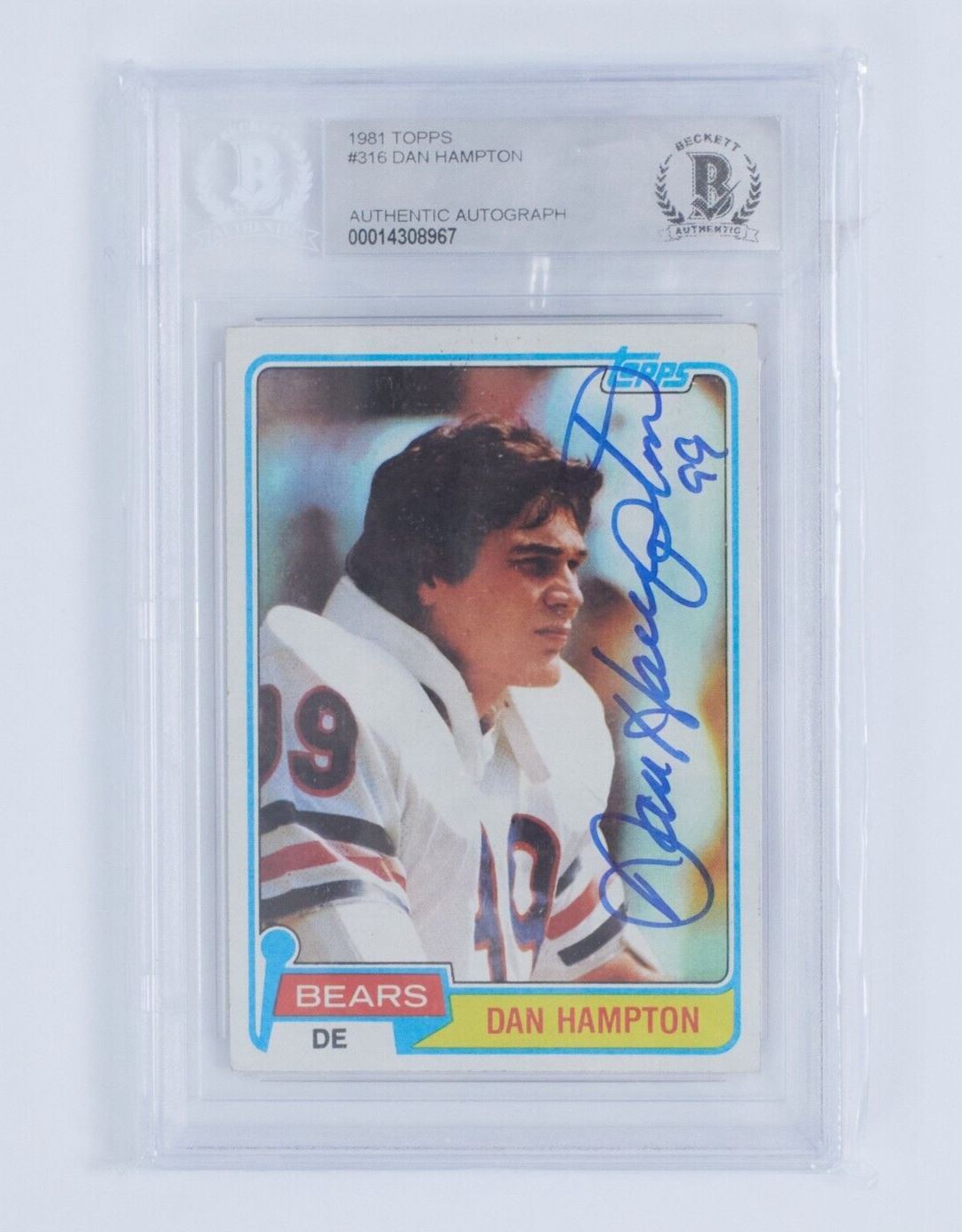 DAN HAMPTON RC Card #316 Topps 1981 Football Card Graded Auto CHICAGO BEARS