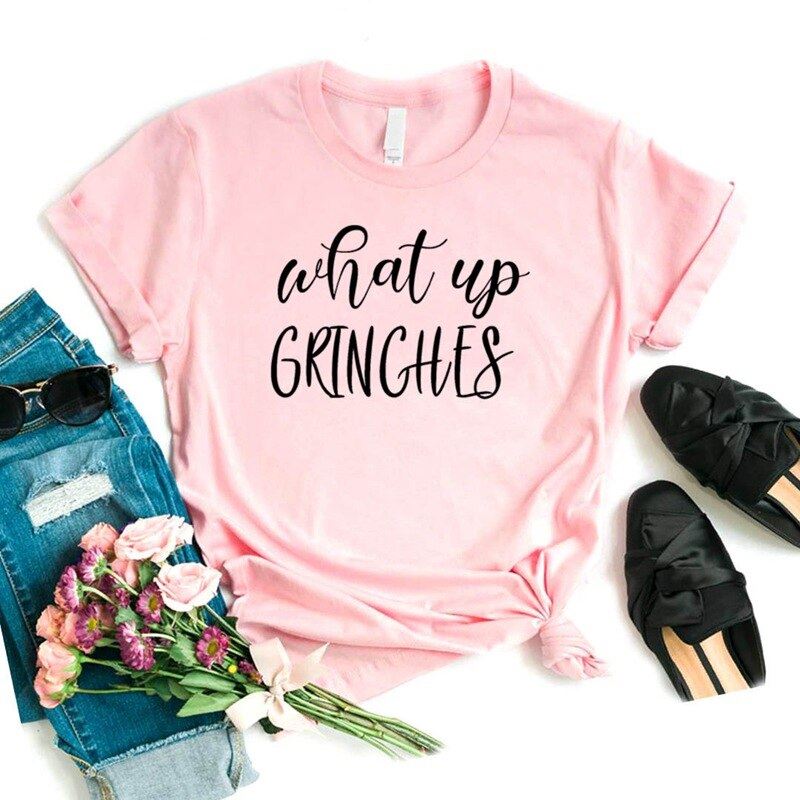 what up grinches christmas Print Women tshirt Cotton Casual Funny t shirt Gift F
