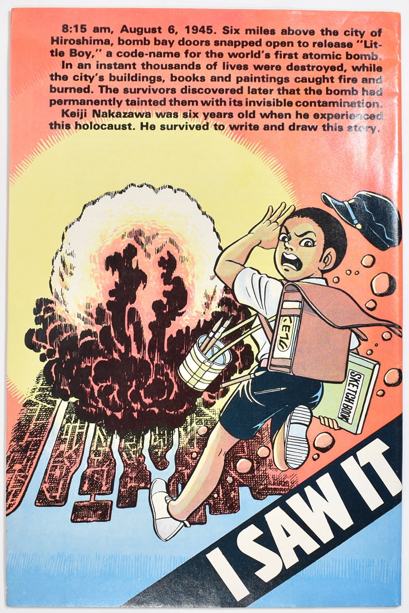 I saw it The atomic Bombing of Hiroshima Comic Book