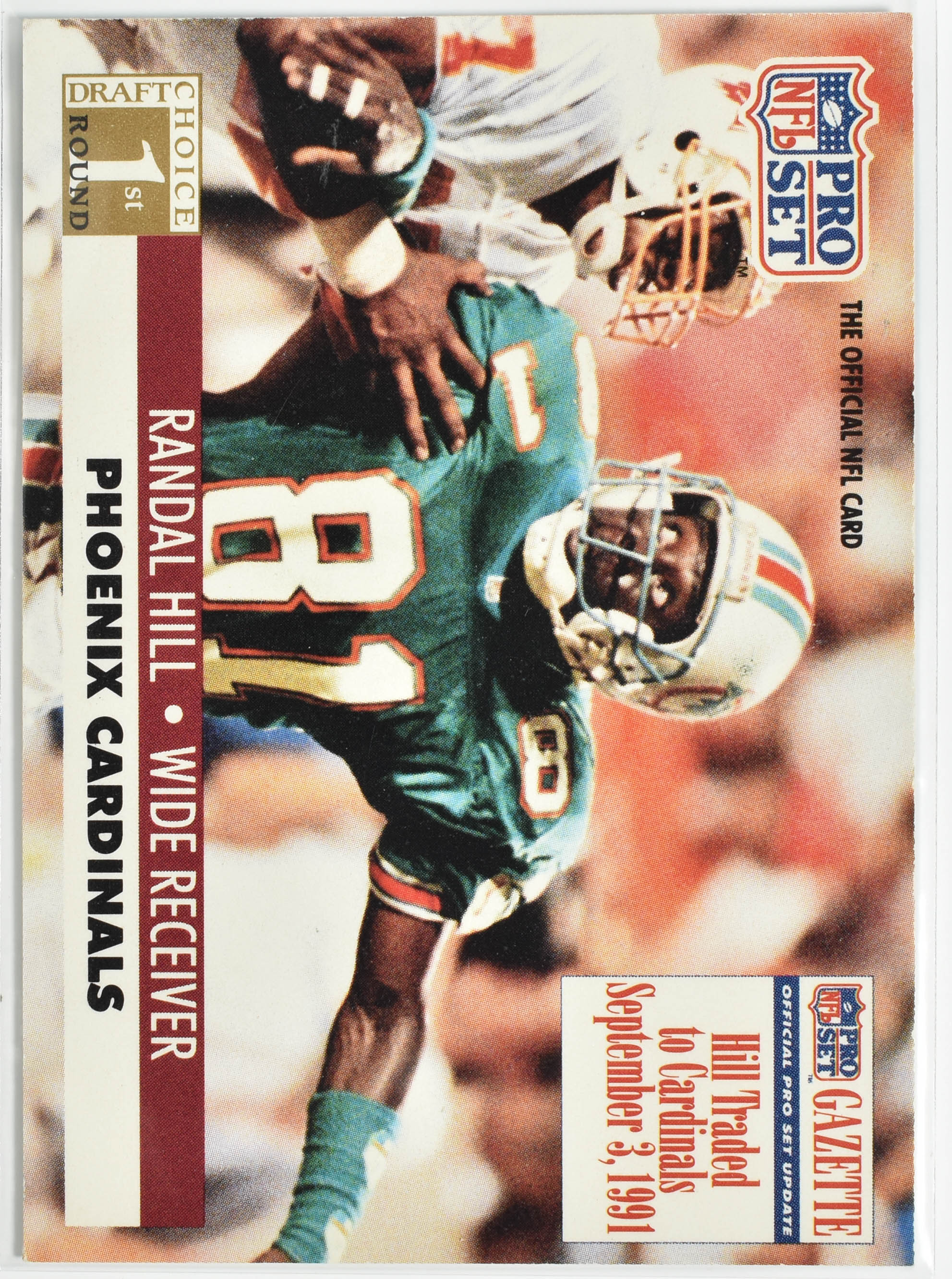 Randal Hill 752 Pro Set 1991 Miami Dolphins