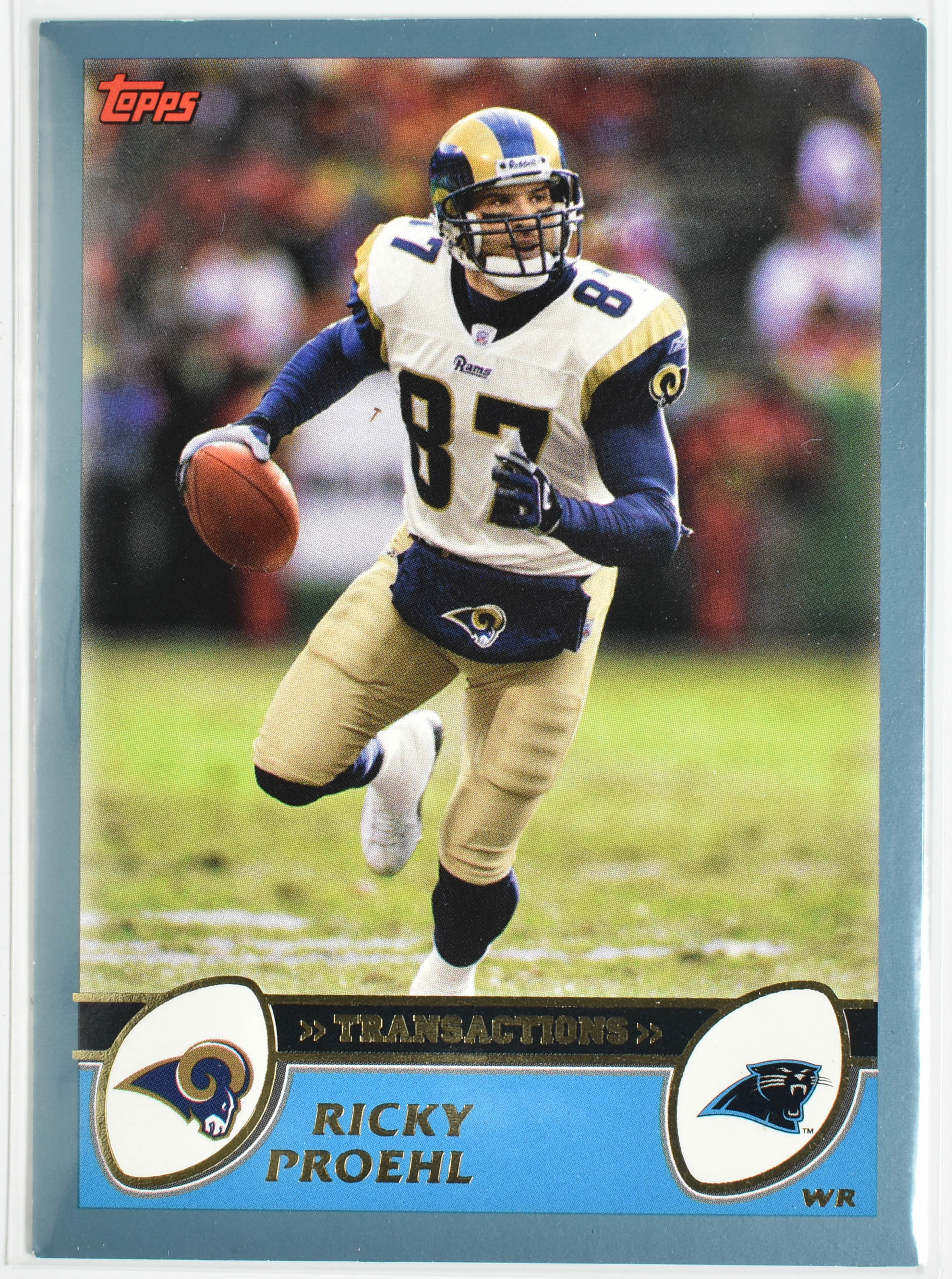 Ricky Proehl 170 Topps 2003 Rams Football Card