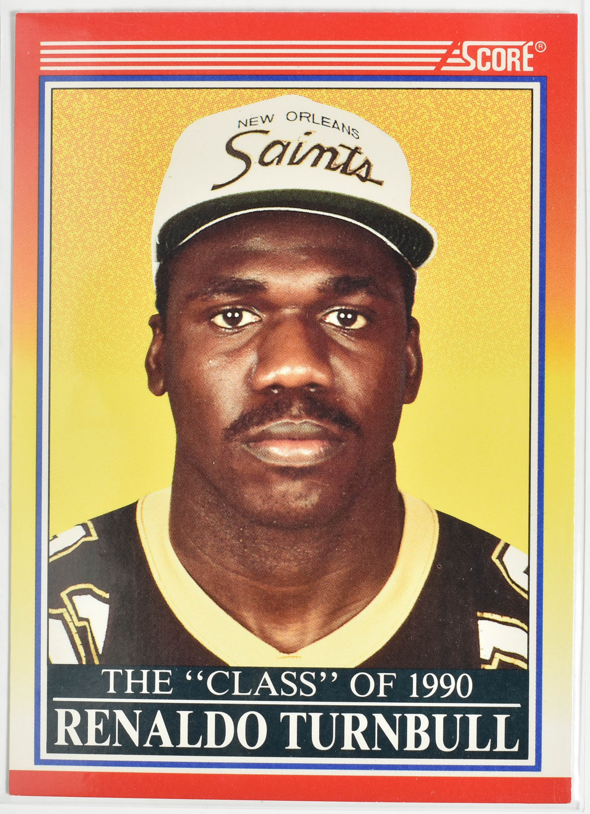 Renaldo Turnbull 615 Score Class of 1990 Rookie New Orleans Saints