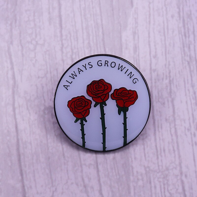 Always Growing Mental Health Awareness Badge of Red Rose Brooch Pin