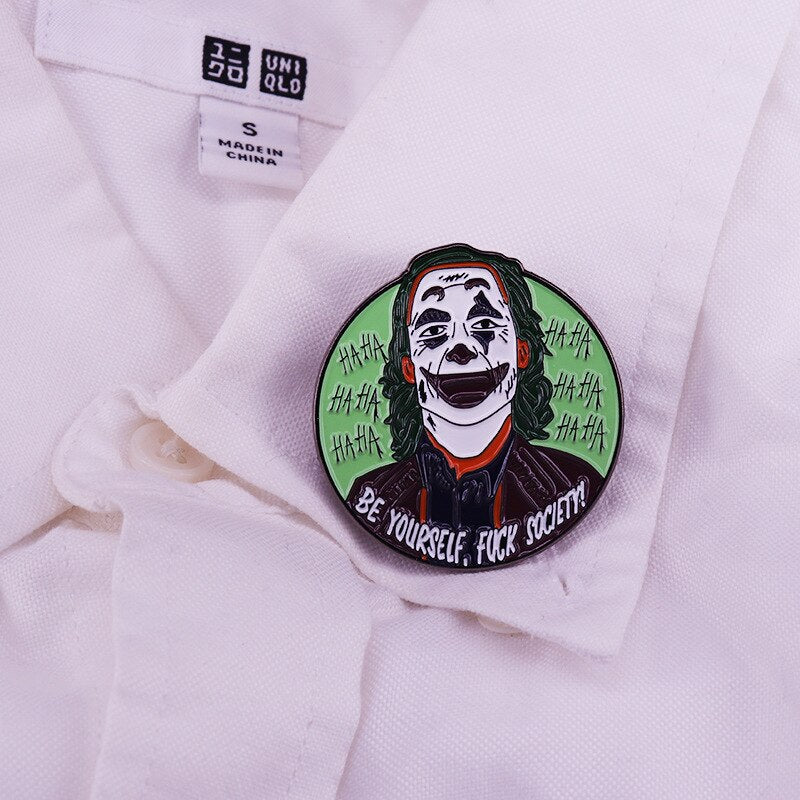 Be yourself haha-Joker Brooch Jackie Phoenix Movie Badge