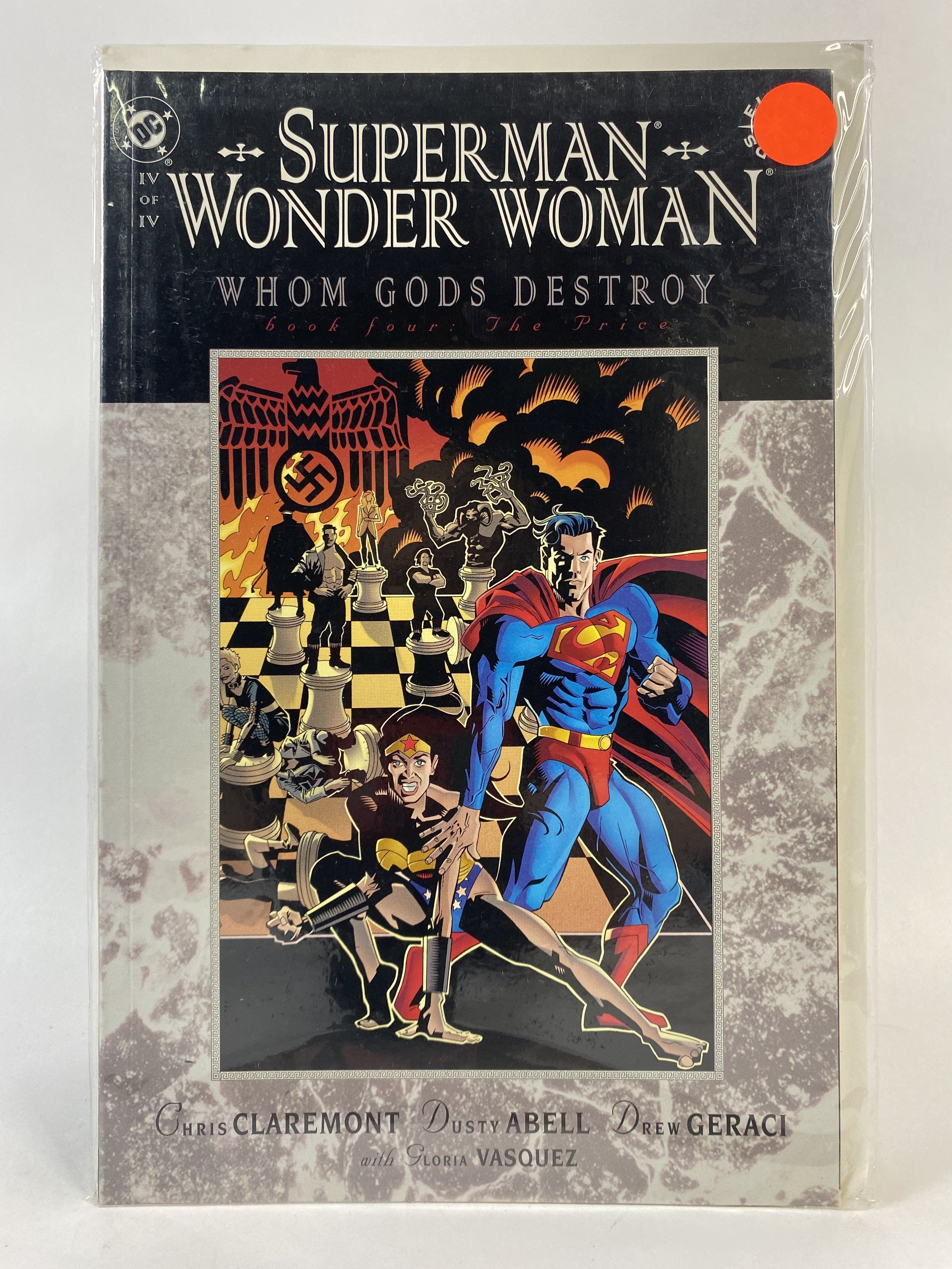 Superman, wonder woman Whom Gods Destroy, Book four:the price DC COMICS