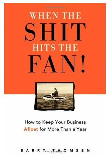 When The Shit Hits The Fan Thomsen Soft Cover Used