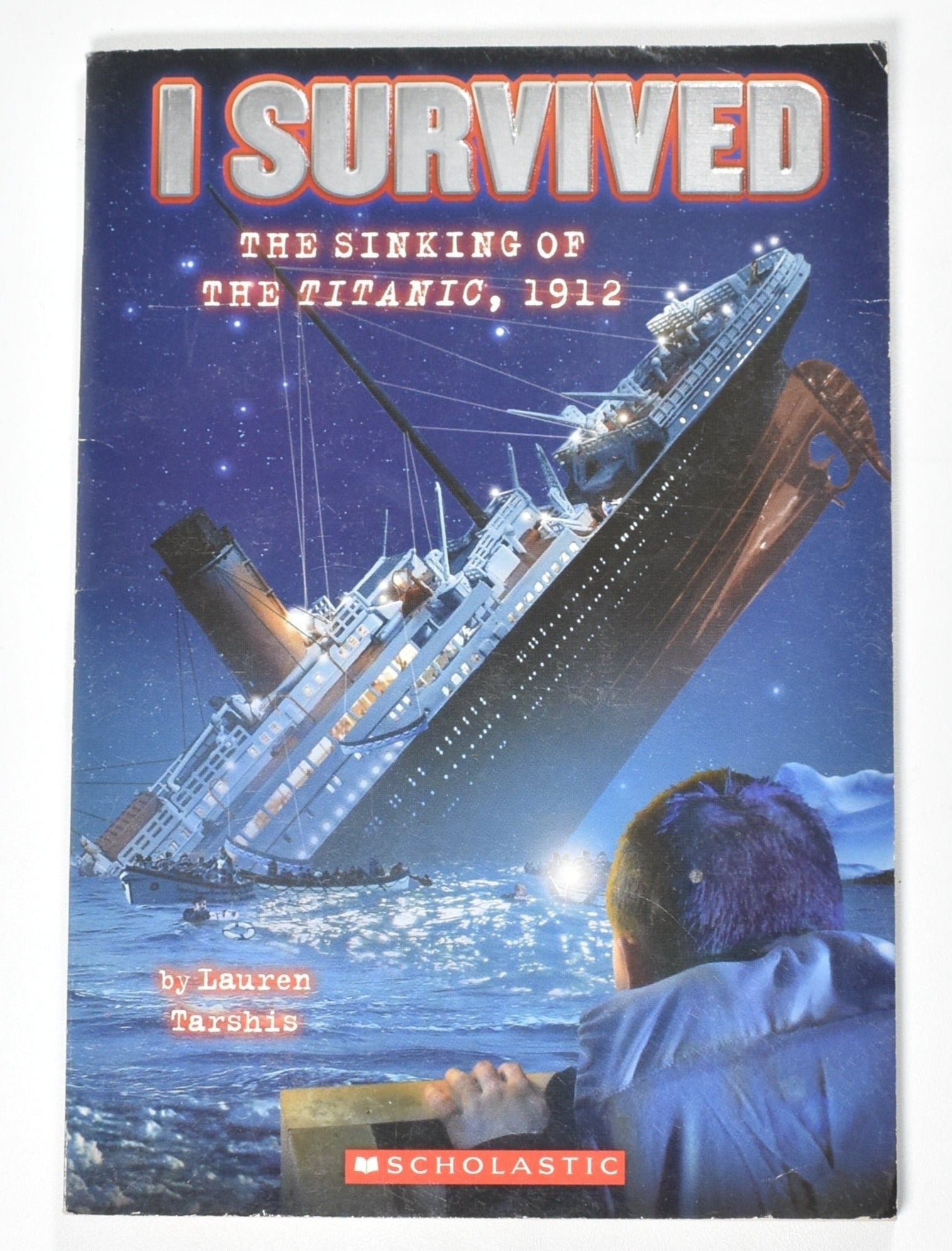 I Survived The sinking of the titanic 1912 Book Used Scholastic Lauren Tarshis